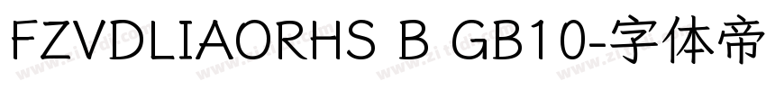 FZVDLIAORHS B GB10字体转换